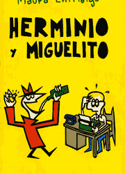 "Herminio Miguelito" av Mauro Entrialgo