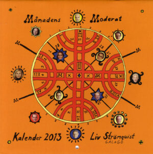 Månadens moderat Kalender 2013
