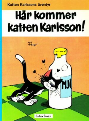 Katten Karlssons äventyr nr 1: Här kommer katten Karlsson!