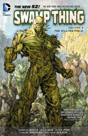Swamp Thing Volume 5: The Killing Field
