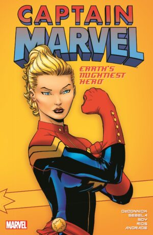 Captain Marvel: Earth’s Mightiest Hero Vol. 1
