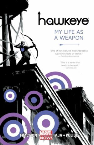 Hawkeye Volume 1: My Life as a Weapon