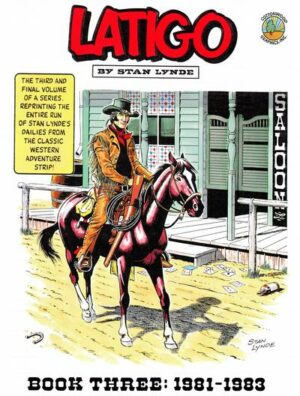 Latigo Book Three: 1981–1983