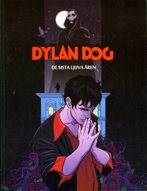 Dylan Dog: De sista ljuva åren